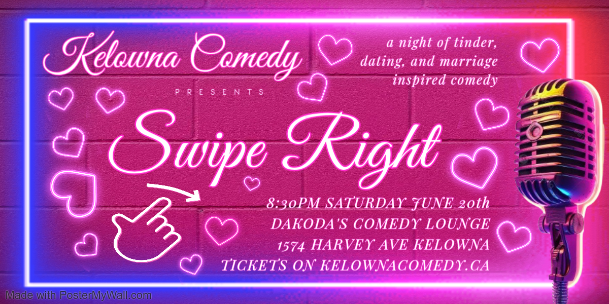 SwipeRight830pmSaturdayJune20thshowpass