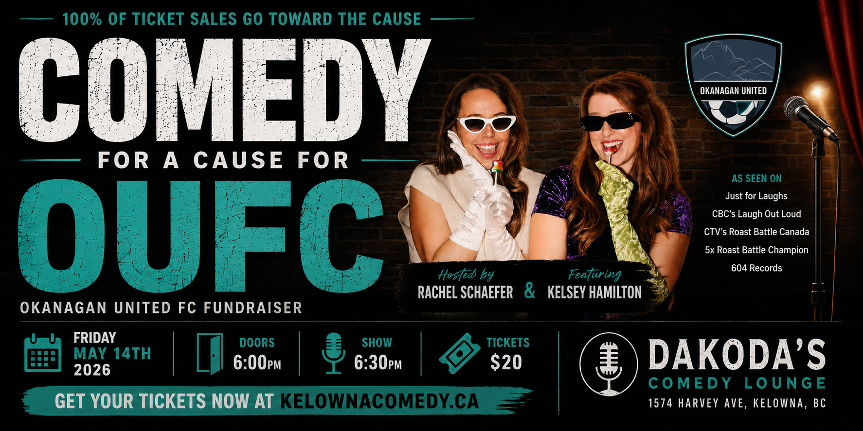 ComedyforaCauseforOUFCwithRachelSchaefer&KelseyHamilton630pmFridayMay14thshowpass